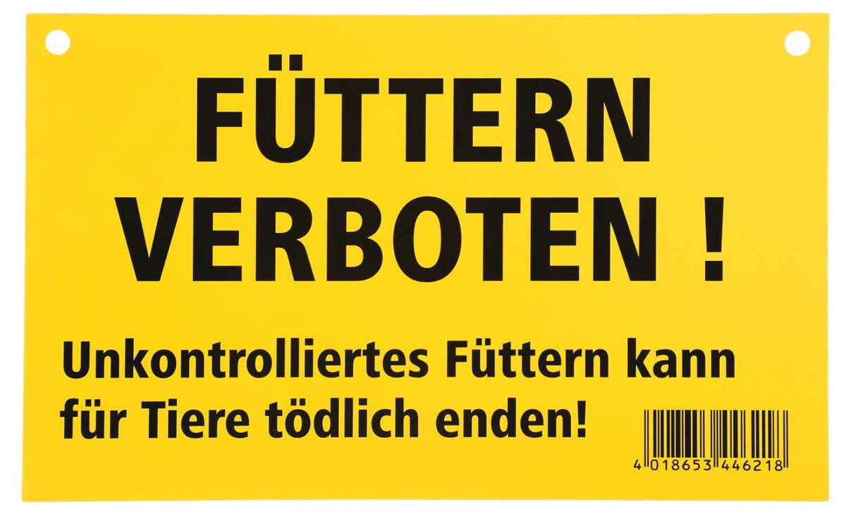 Warnschild mit gelbem Hintergrund, schwarze Warnhinweise, Füttern verboten, unkontrolliertes Füttern kann tödlich sein, Kunststoff